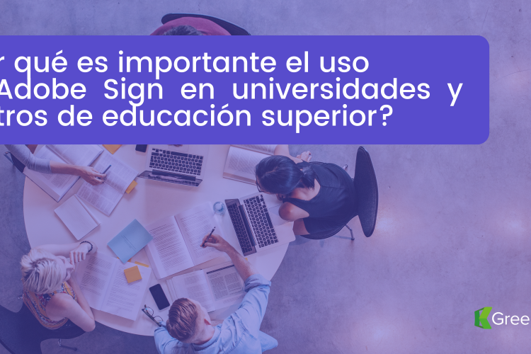 Las Universidades y Adobe Sign